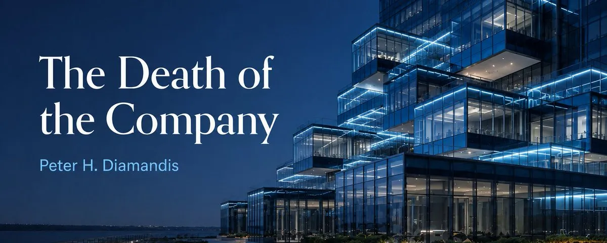 The Death of the Company